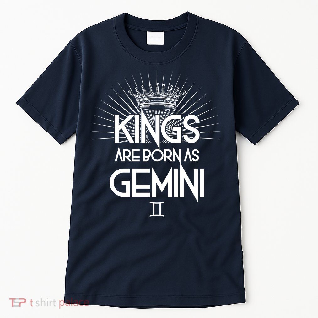 Kings Are Born As Gemini Tall T-Shirt