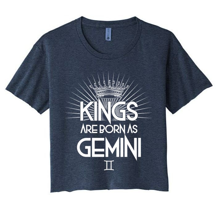 Kings Are Born As Gemini Women's Crop Top Tee