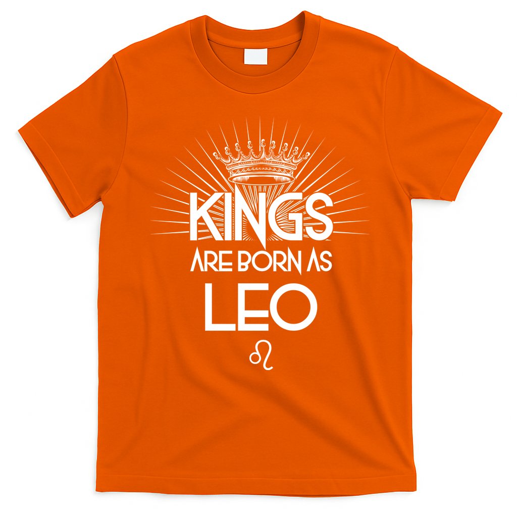 Kings Are Born As Leo T-Shirt