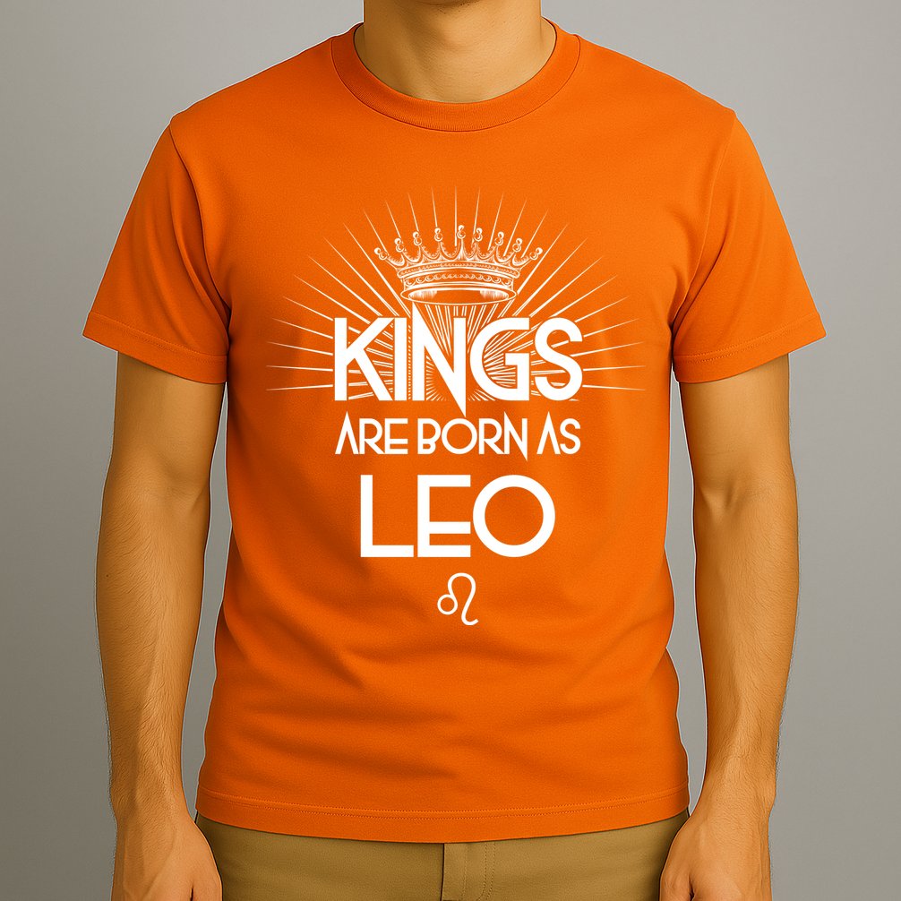 Kings Are Born As Leo T-Shirt