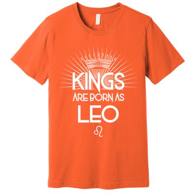 Kings Are Born As Leo Premium T-Shirt