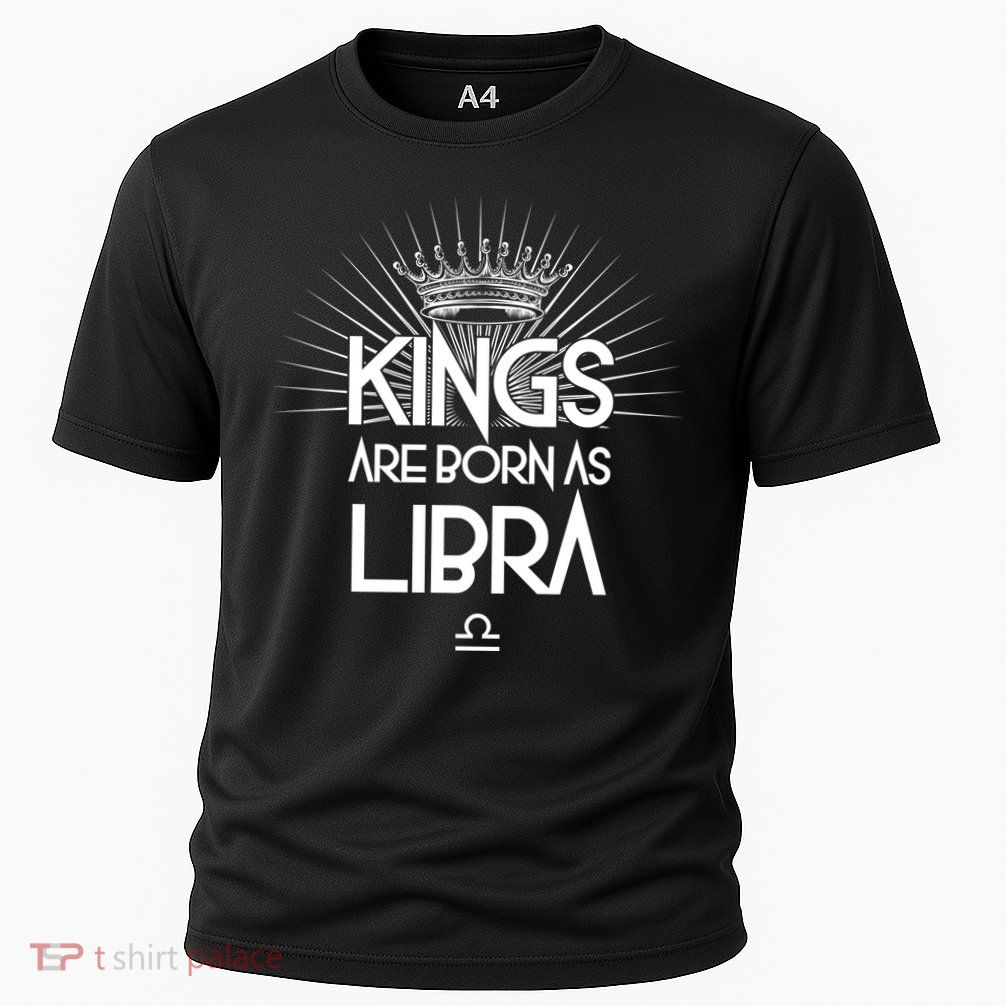 Kings Are Born As Libra Performance Shirt
