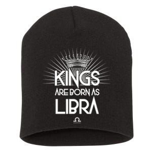 Kings Are Born As Libra Short Acrylic Beanie