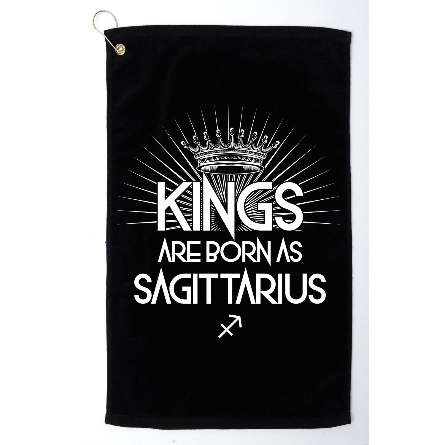 Kings Are Born As Sagittarius Golf Towel
