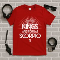 Kings Are Born As Scorpio T-Shirt