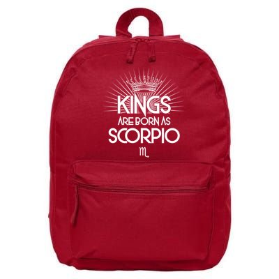Kings Are Born As Scorpio 16 in Basic Backpack