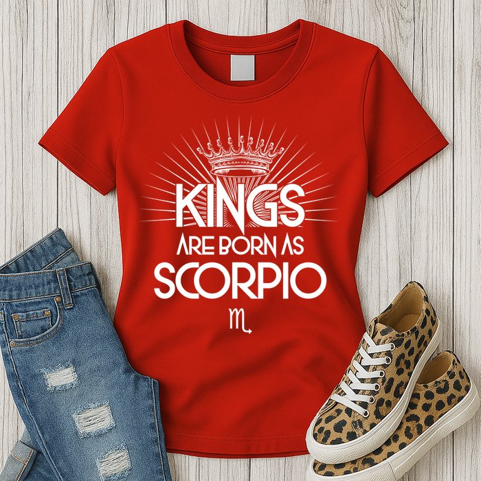 Kings Are Born As Scorpio Womens T-Shirt
