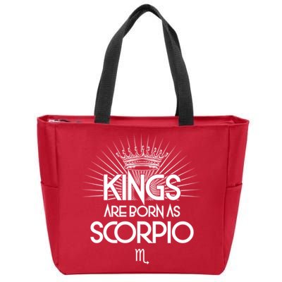 Kings Are Born As Scorpio Zip Tote Bag