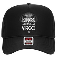 Kings Are Born As Virgo Trucker Hat