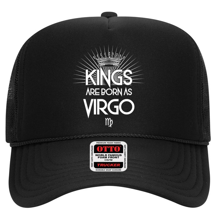 Kings Are Born As Virgo Trucker Hat