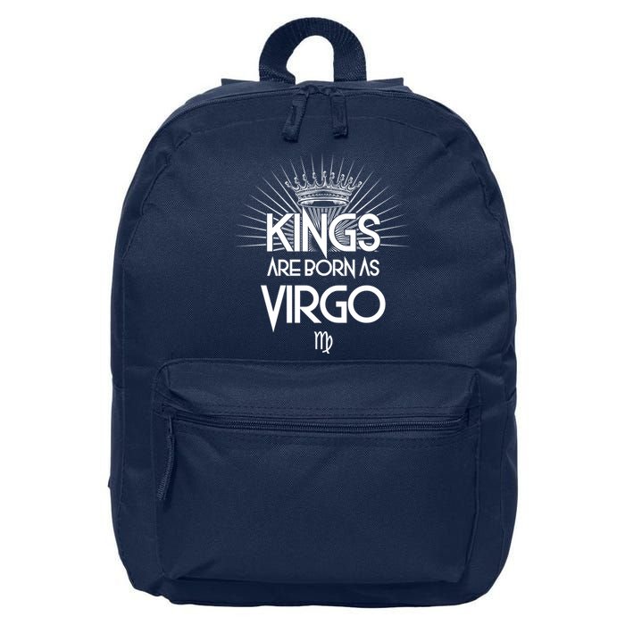 Kings Are Born As Virgo 16 in Basic Backpack