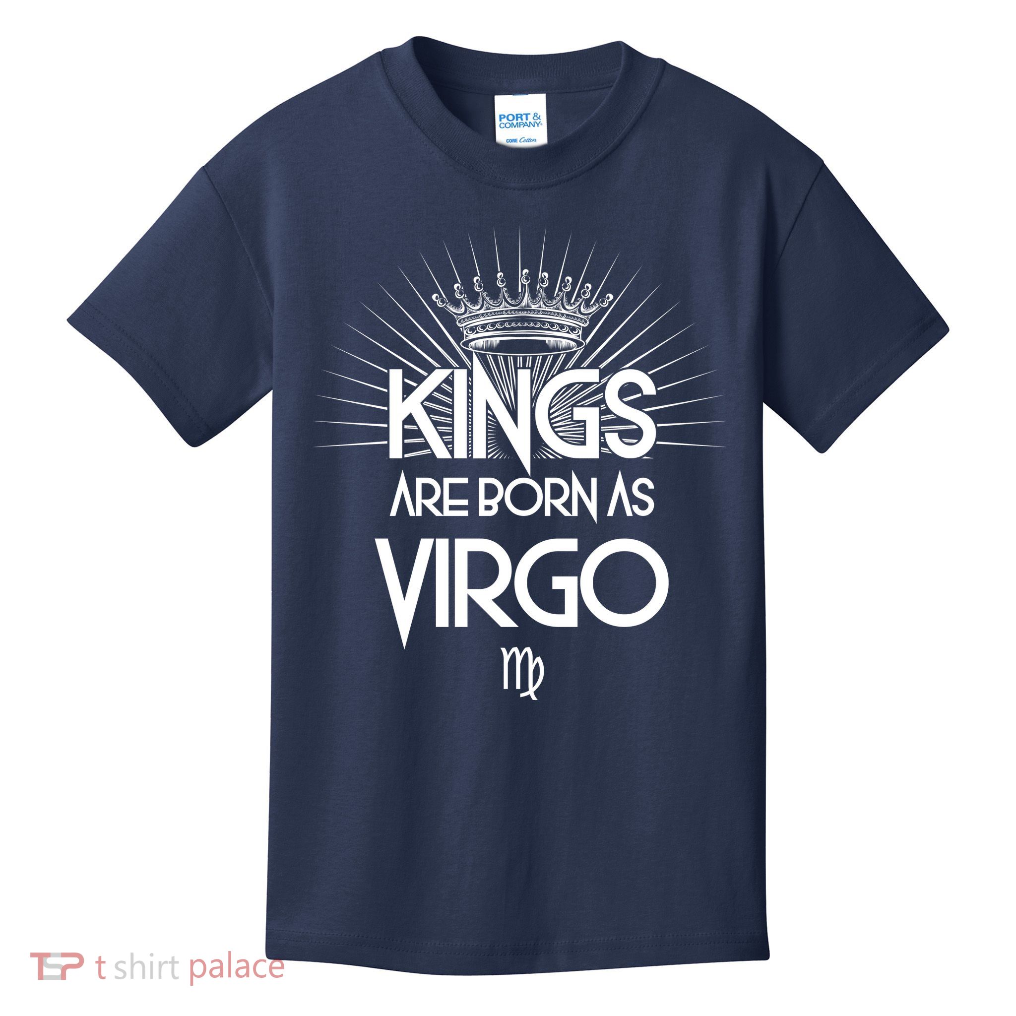 Kings Are Born As Virgo Kids T-Shirt