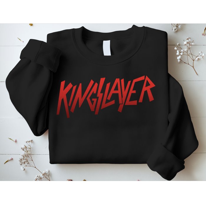 Kingslayer Funny King Slayer Sweatshirt