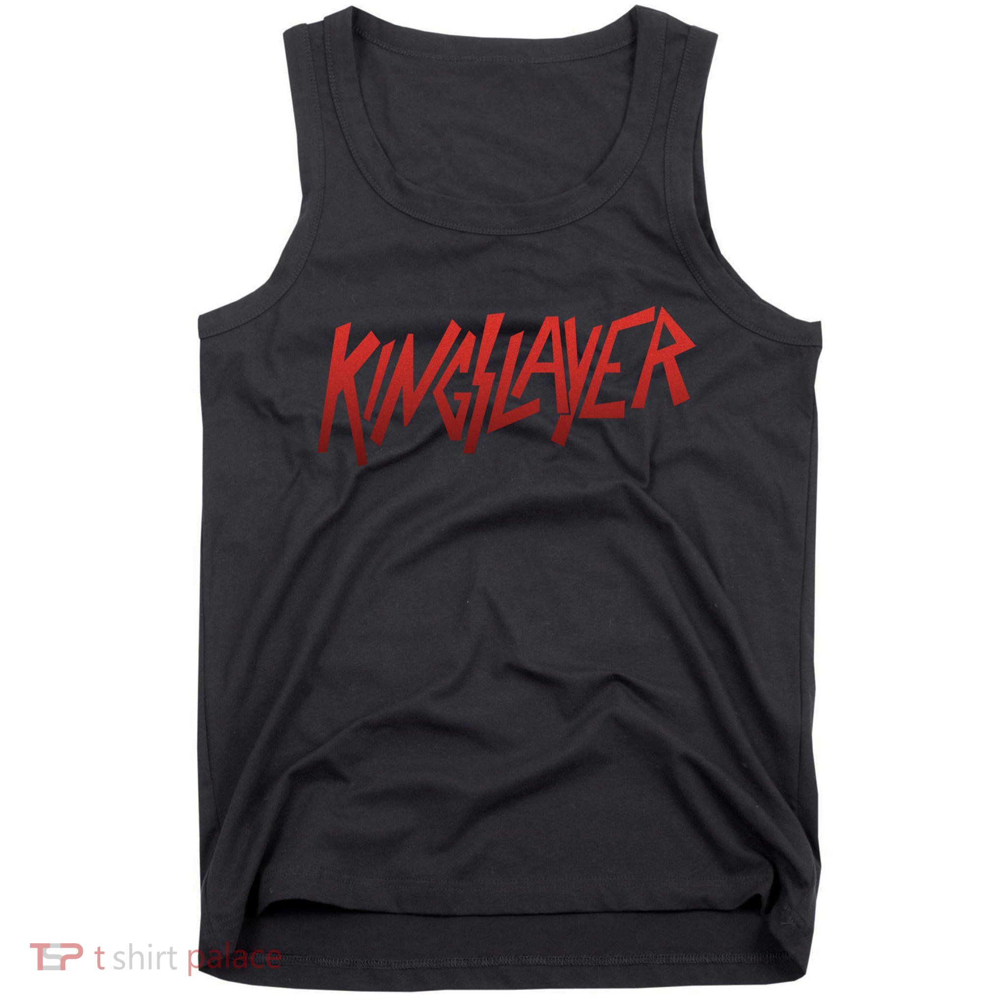 Kingslayer Funny King Slayer Tank Top