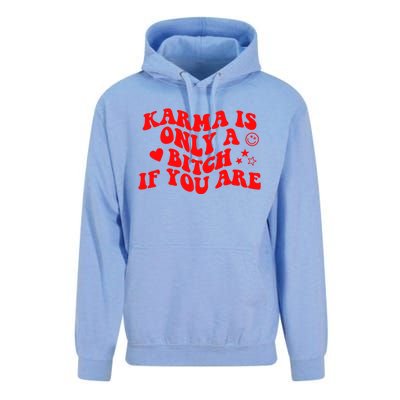 Karma Is Only A B If You Are Aesthetic Retro Cool Gift Unisex Surf Hoodie