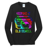 Keeping It Old School 80s 90s Portable Stereo Retro Music Tall Long Sleeve T-Shirt