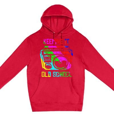 Keeping It Old School 80s 90s Portable Stereo Retro Music Premium Pullover Hoodie