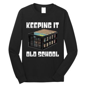 Keeping It Old School Music Vinyl Records LP Lover Long Sleeve Shirt