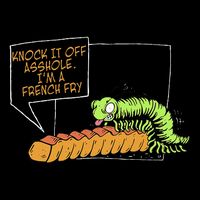 Knock It Off Asshole IM A French Fry Cooling Performance Crew T-Shirt