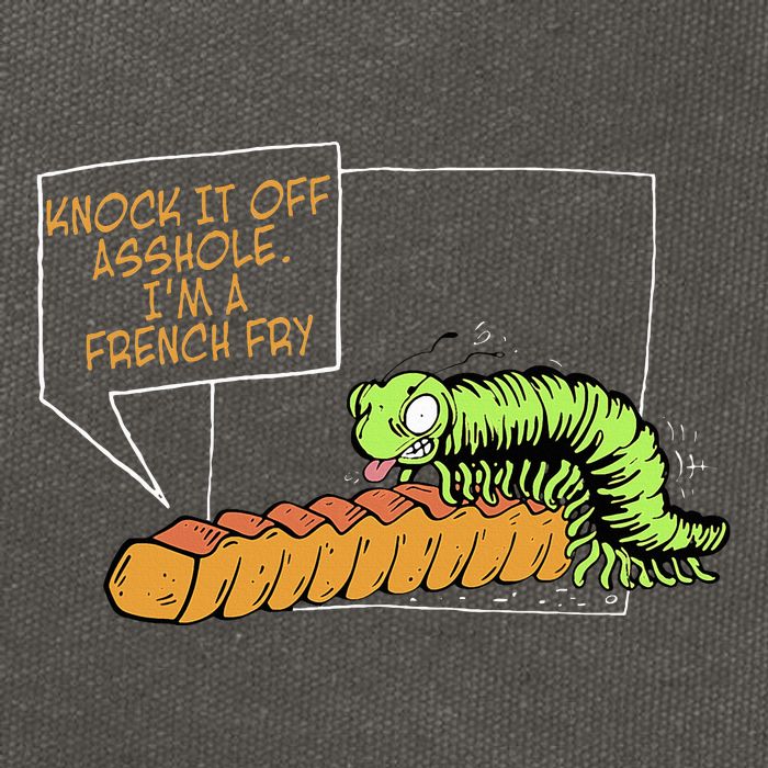 Knock It Off Asshole IM A French Fry Cotton Canvas Backpack