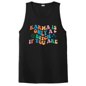 Karma Is Only A B If You Are Aesthetic Trendy Gift PosiCharge Competitor Tank