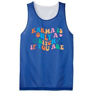 Karma Is Only A B If You Are Aesthetic Trendy Gift Mesh Reversible Basketball Jersey Tank