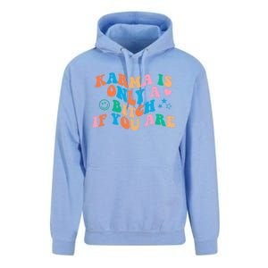 Karma Is Only A B If You Are Aesthetic Trendy Gift Unisex Surf Hoodie