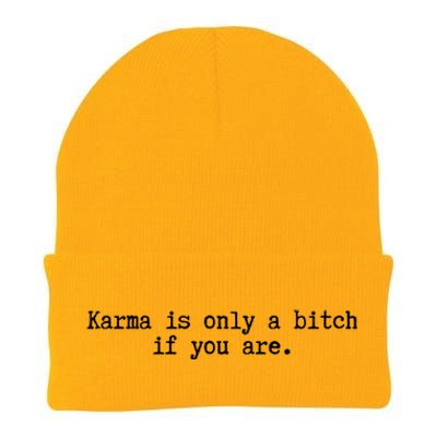 Karma Is Only A Bitch If You Are Destiny Rebirth Saying Gift Knit Cap Winter Beanie