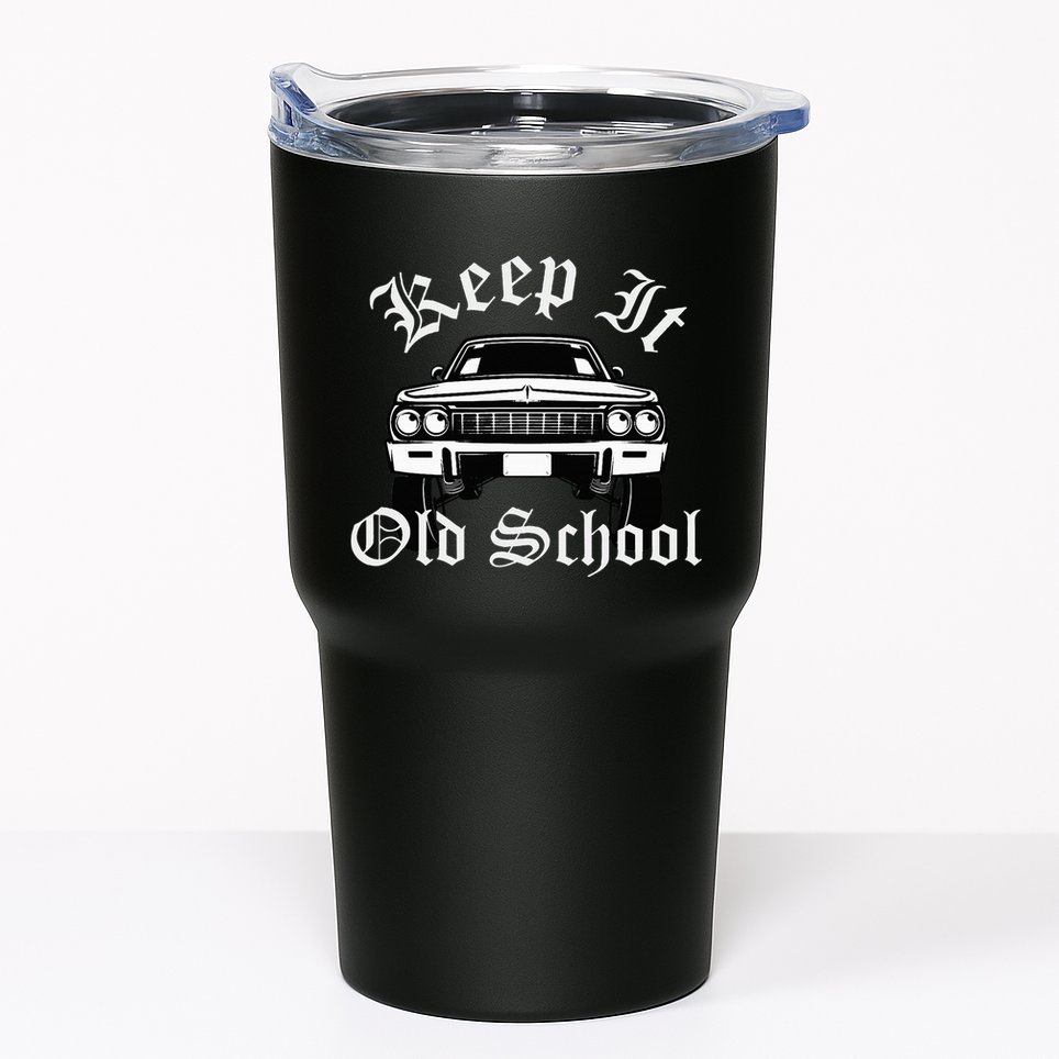 Keep It Old School Lowrider Oldies Tumbler