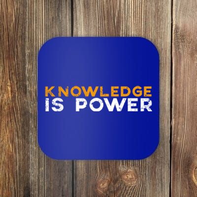 Knowledge Is Power Cool Quote Reason Science Skepticism Gift Coaster