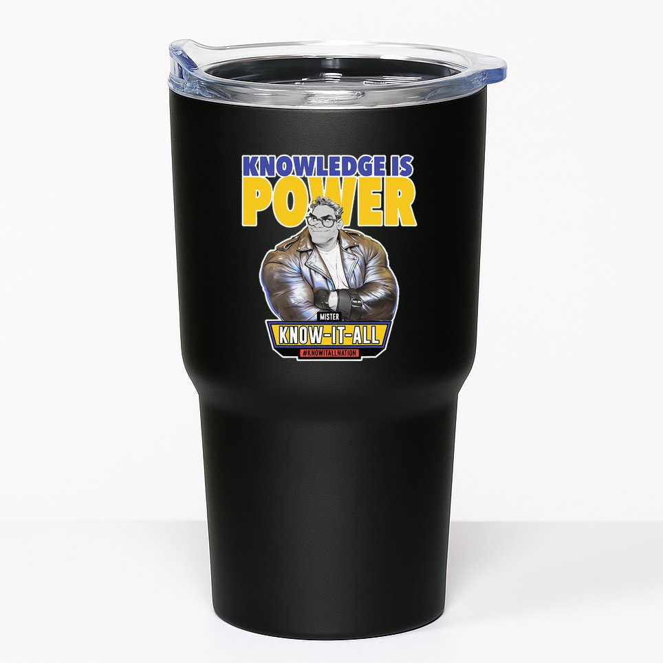 Knowledge Is Power Tumbler