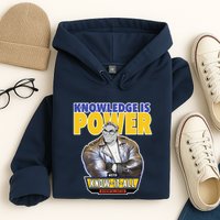 Knowledge Is Power Hoodie