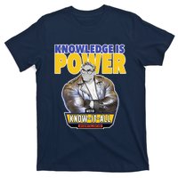 Knowledge Is Power T-Shirt