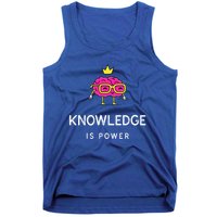 Knowledge Is Power Gift Tank Top