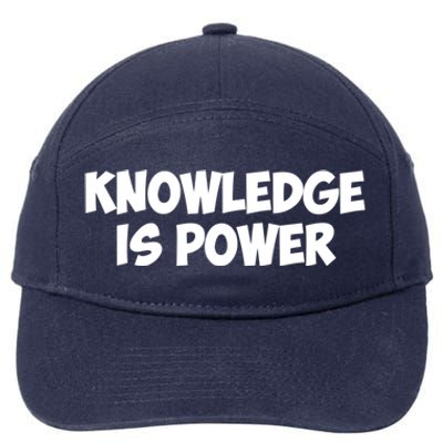 Knowledge Is Power Great Gift 7-Panel Snapback Hat