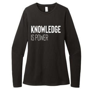 Knowledge Is Power Great Gift Womens CVC Long Sleeve Shirt