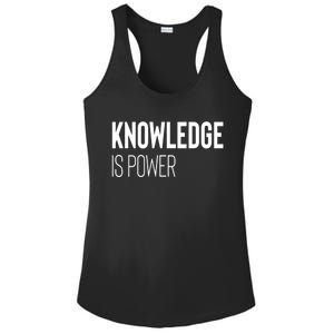 Knowledge Is Power Great Gift Ladies PosiCharge Competitor Racerback Tank