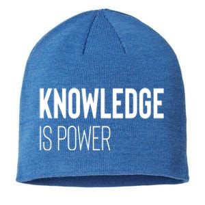 Knowledge Is Power Great Gift Sustainable Beanie