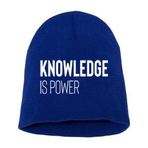 Knowledge Is Power Great Gift Short Acrylic Beanie