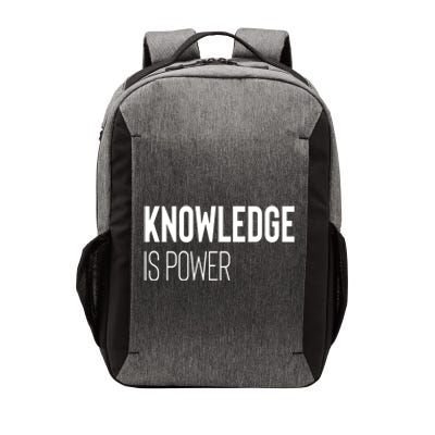 Knowledge Is Power Great Gift Vector Backpack