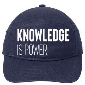 Knowledge Is Power Great Gift 7-Panel Snapback Hat