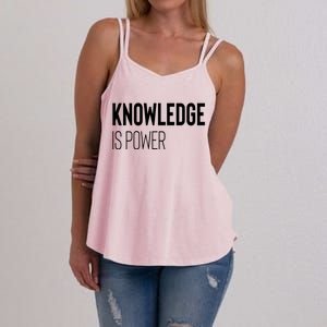 Knowledge Is Power Great Gift Women's Strappy Tank