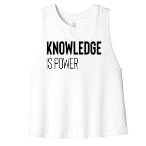 Knowledge Is Power Great Gift Women's Racerback Cropped Tank