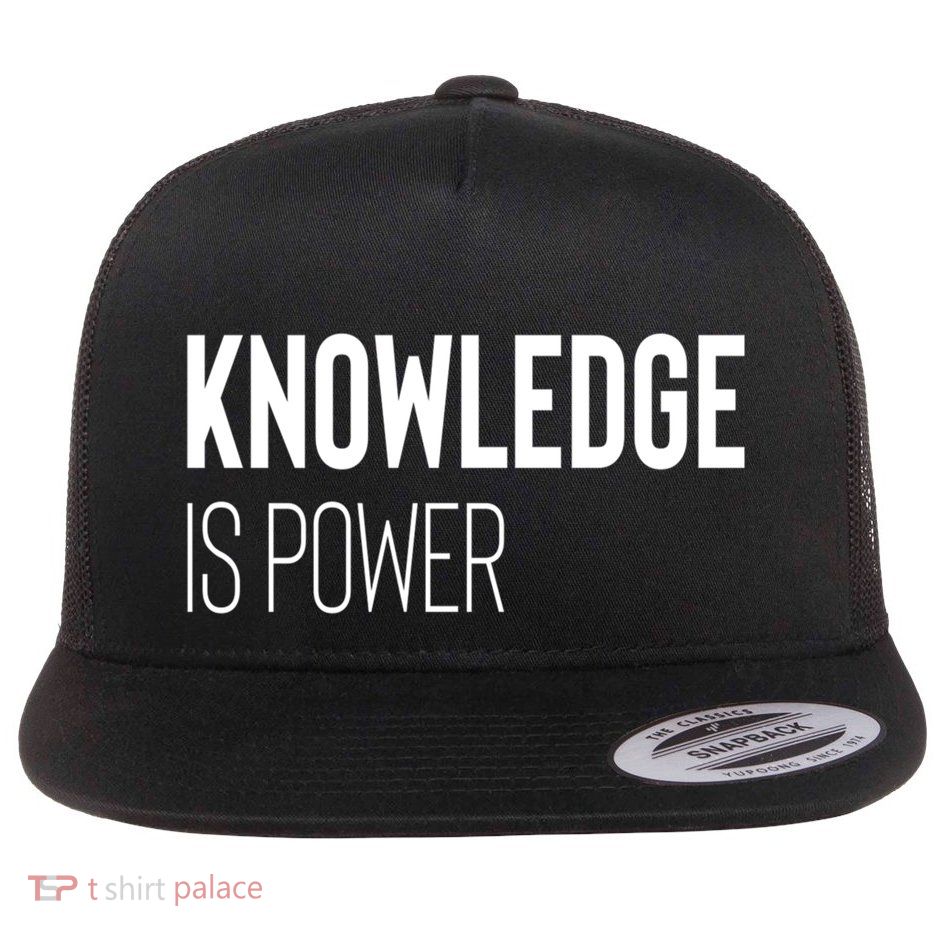 Knowledge Is Power Gift Flatbill Hat