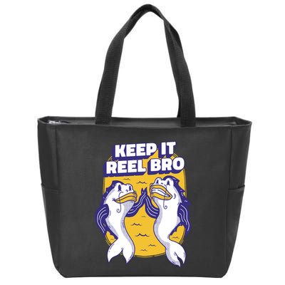 Keep It Reel Bro Funny Fishing Zip Tote Bag