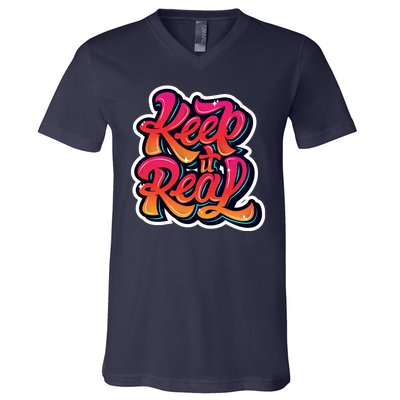 Keep It Real Graffiti Art V-Neck T-Shirt