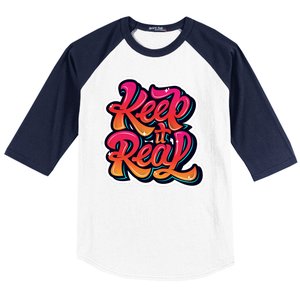 Keep It Real Graffiti Art Baseball Sleeve Shirt