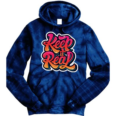 Keep It Real Graffiti Art Tie Dye Hoodie