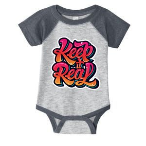 Keep It Real Graffiti Art Infant Baby Jersey Bodysuit