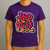 Keep It Real Graffiti Art T-Shirt